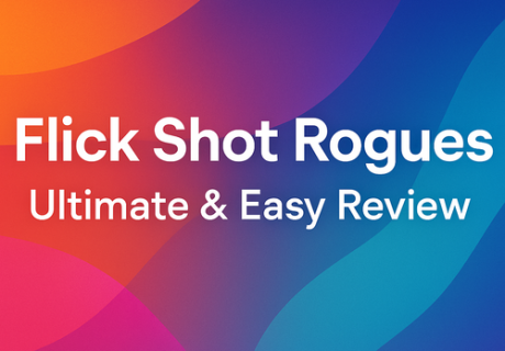 Flick Shot Rogues: Ultimate & Easy Review