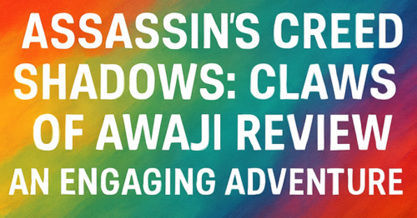 Assassin's Creed Shadows: Claws of Awaji Review - An Engaging Adventure