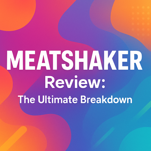 MEATSHAKER Review: The Ultimate Breakdown