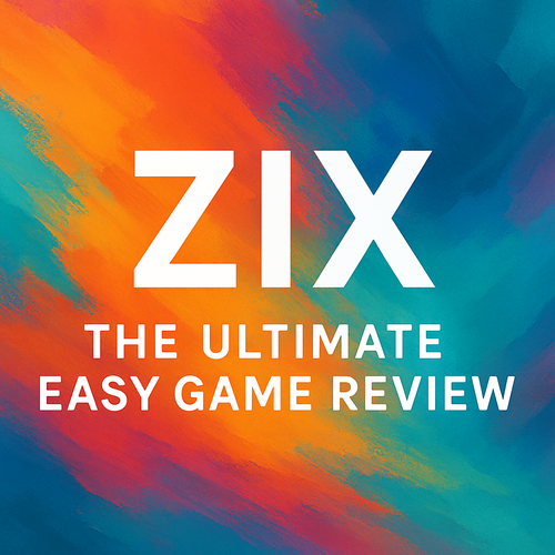 ZIX: The Ultimate Easy Game Review