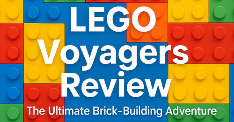 LEGO Voyagers Review: The Ultimate Brick-Building Adventure